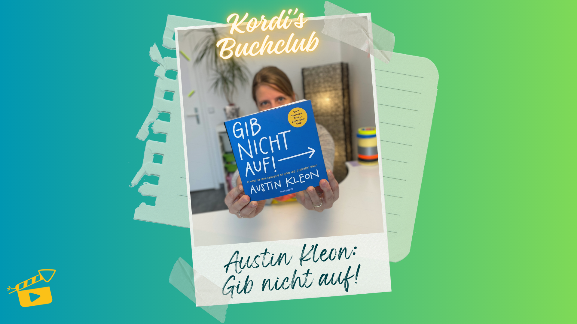 Kordis Buchclub - Austin Kleon: Gib nicht auf!