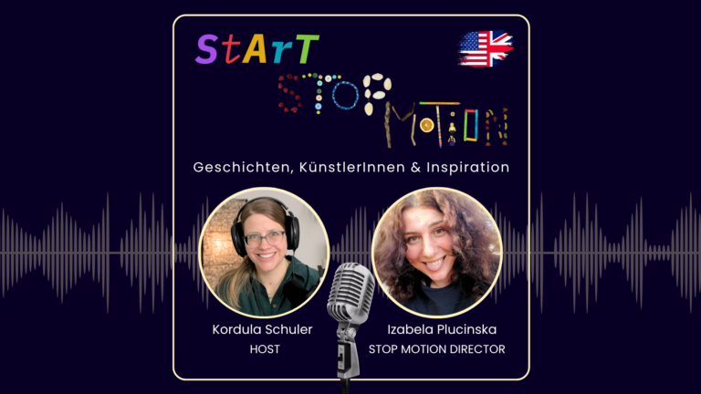 Stop Motion Podcast Folge 8 mit Izabela Plucińska.