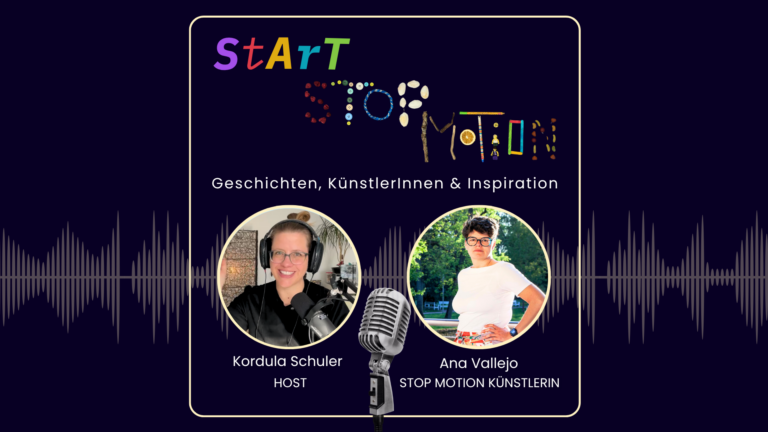 Start Stop Motion - der Podcast. Folge 10 mit Ana Vallejo.